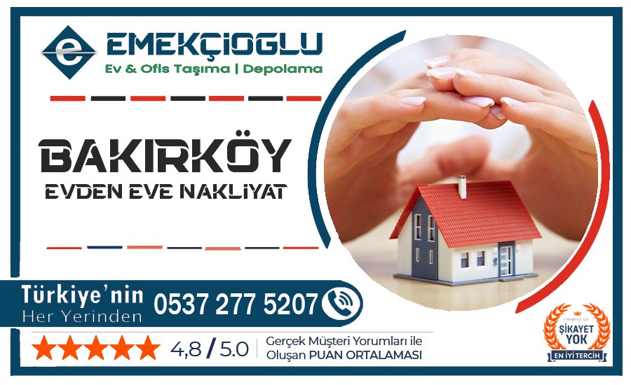 Bakırköy Evden Eve Nakliyat