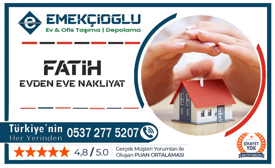 Fatih Evden Eve Nakliyat